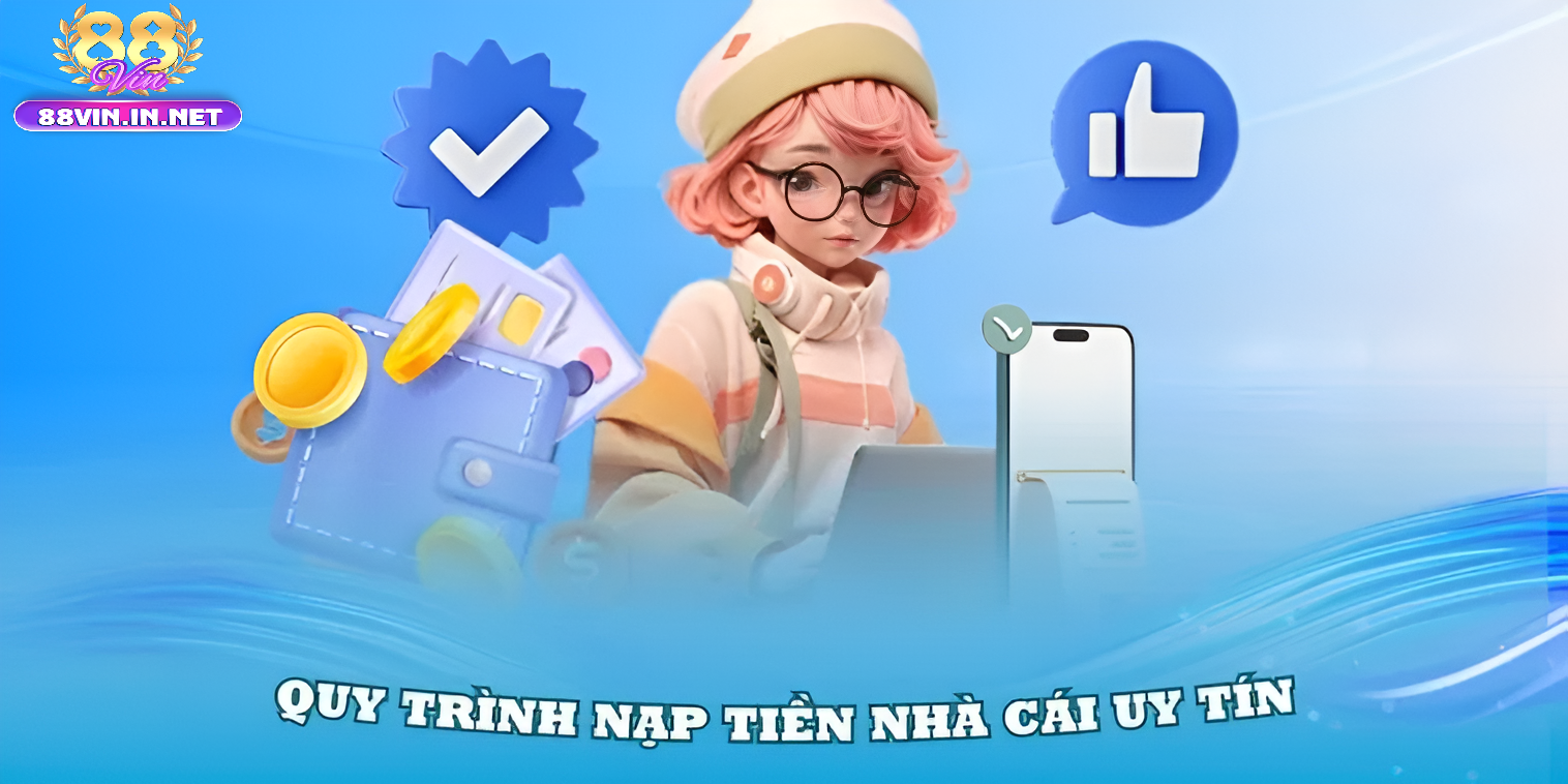 Nạp Tiền Đơn Giản Với Vài Bước